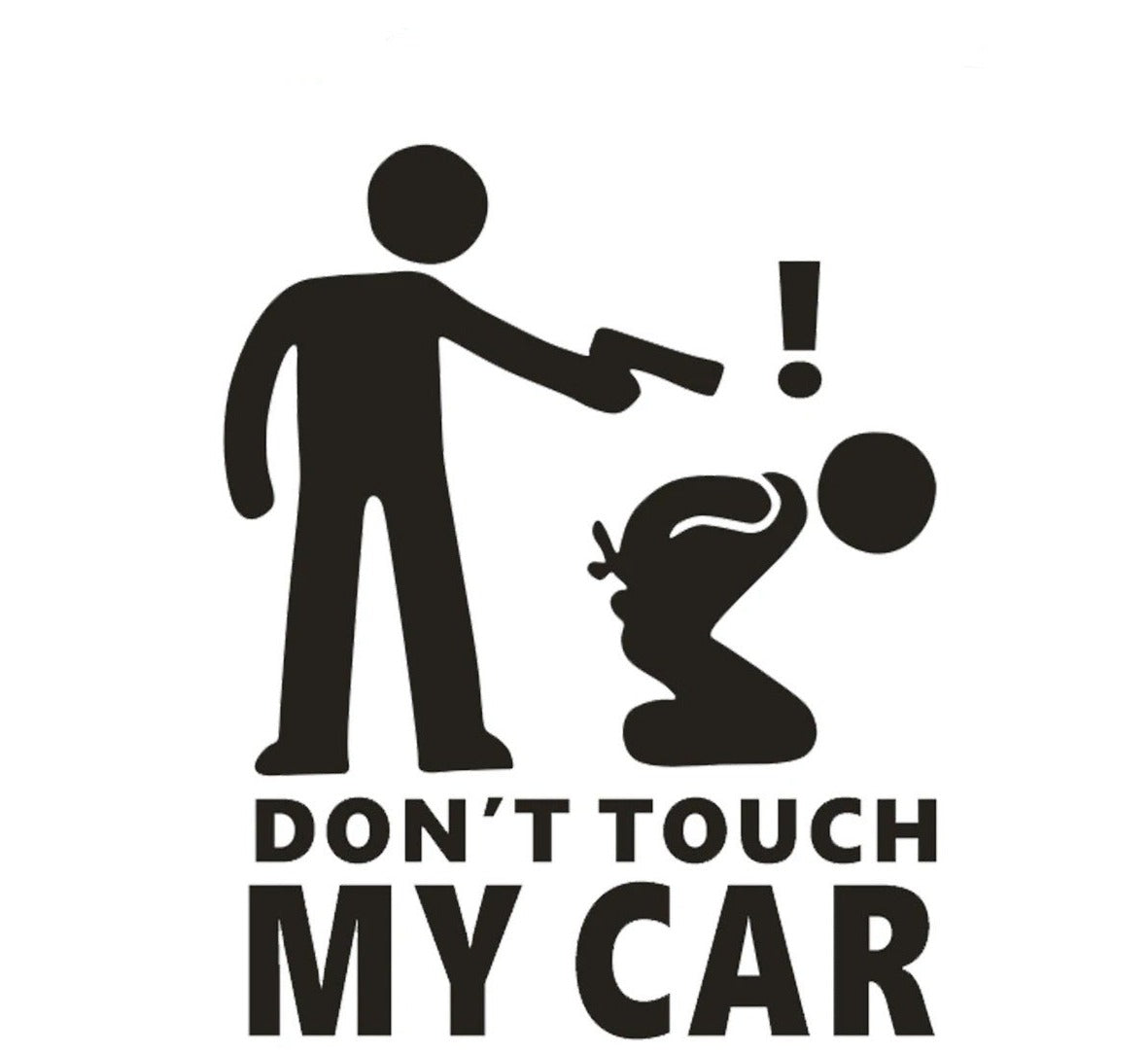 Don't Touch My Car Sticker