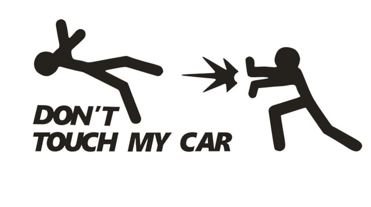 Don't Touch My Car Sticker