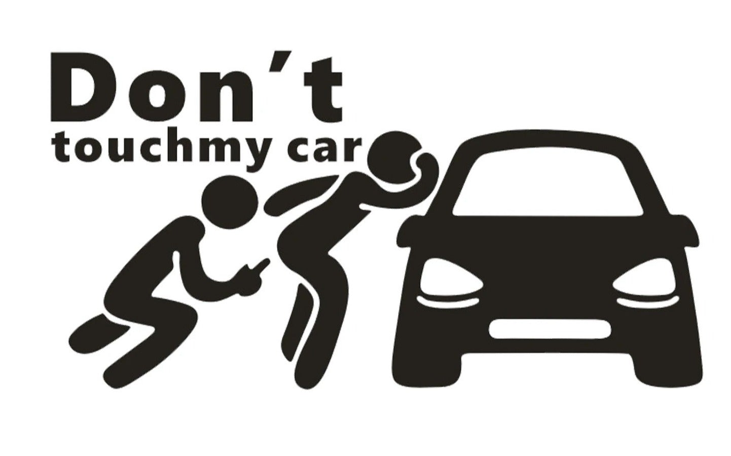 Don't Touch My Car Sticker