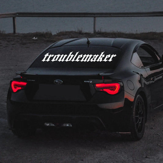 Troublemaker Sticker